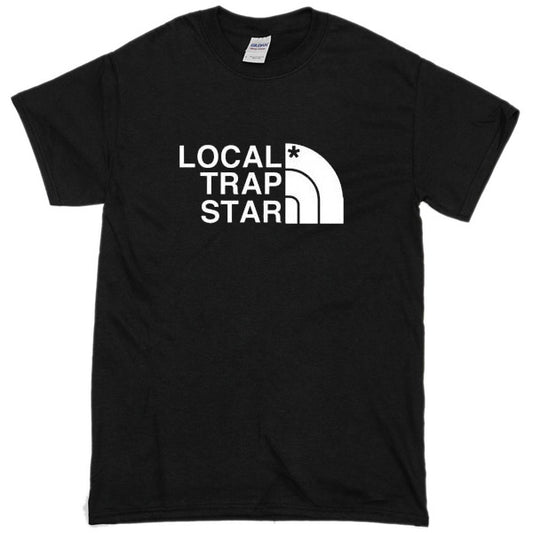 Local Trap Star 2 T-Shirt