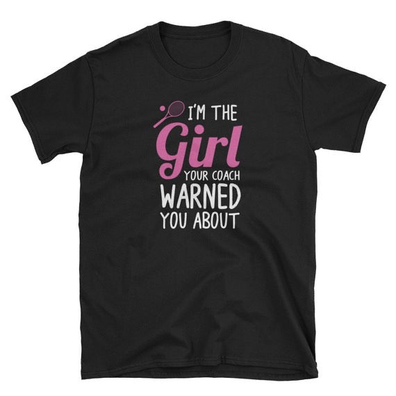 The Girl They Warned You About T-Shirt