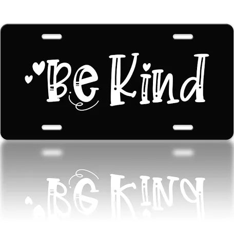 Be Kind Custom Plate